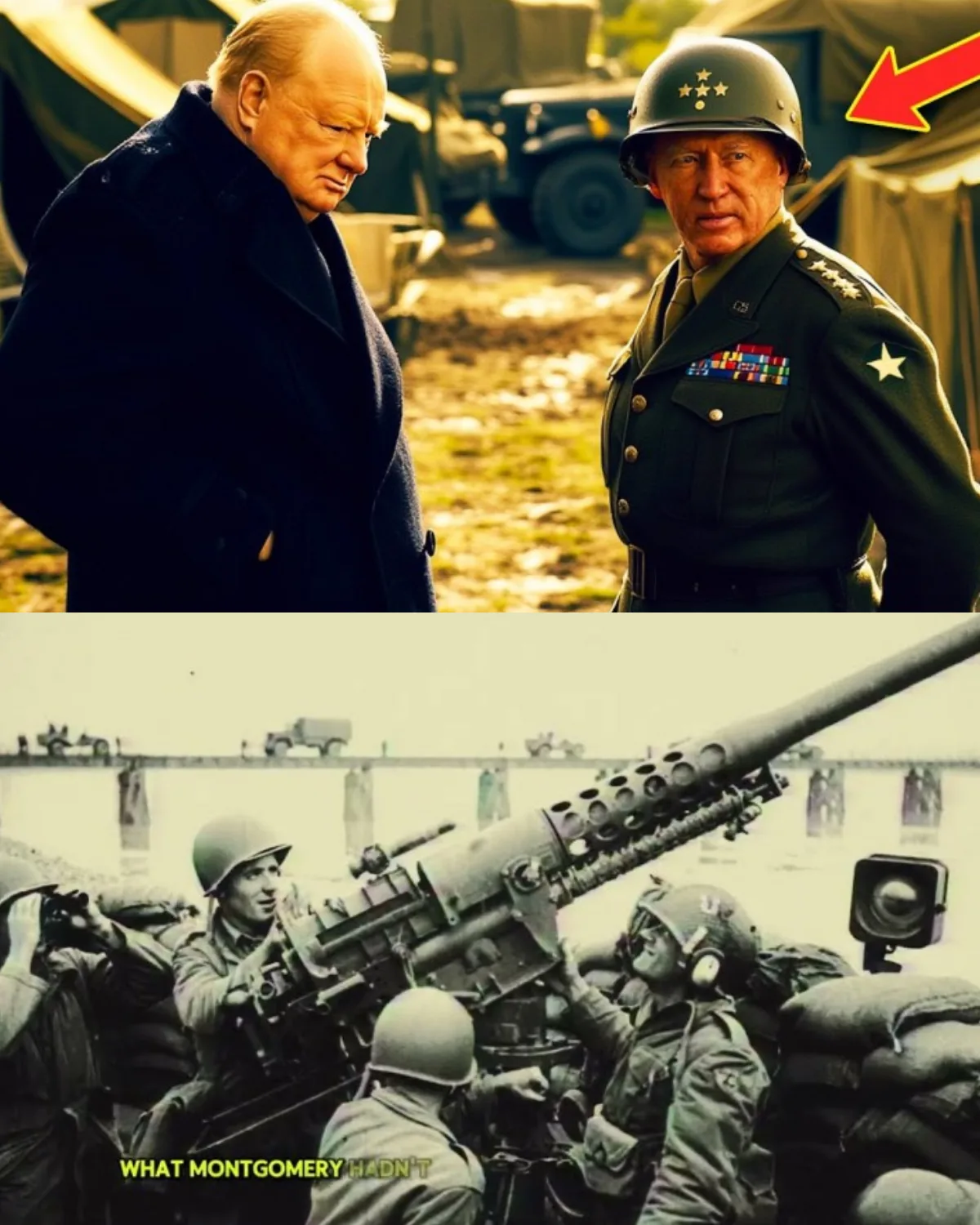 What Churchill Said When Patton Achieved in One Day What Montgomery Failed to Do in a Month